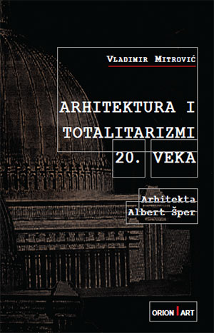 Arhitektura i totalitarizmi 20. veka